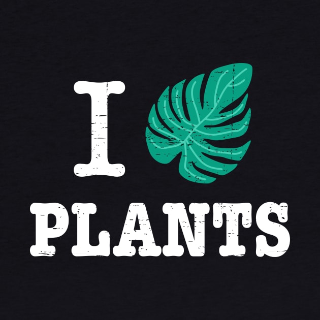 I Love Plants - leaf design by Plantitas